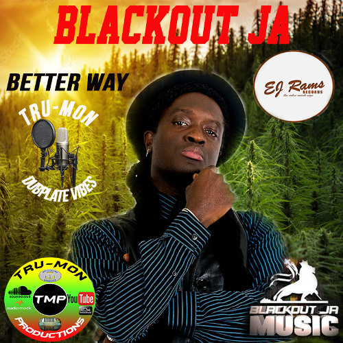 BLACKOUT JA - Better Way / TruMon Dubplate