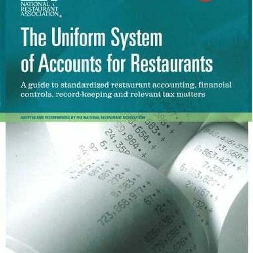 Stream ️ Read Uniform System of Accounts for Restaurants, The by