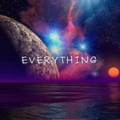 Everything