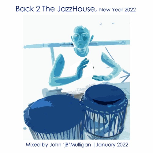 Back 2 The JazzHouse - New Year Swinging 2022