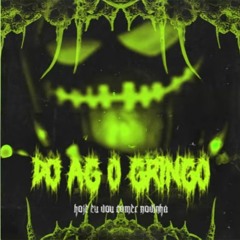 DJ AG O GRINGO  HOJE EU VOU COMER NOVINHA 06 Sped Up