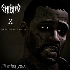 SHIBITO X HOPELESS LOST SOUL - ill miss you
