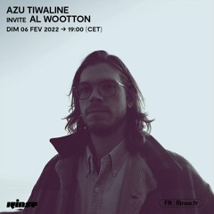 Azu Tiwaline invite Al Wootton - 06 Février 2022