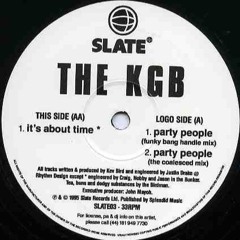 The KGB - Party People (The Coalesced Mix) [SLATE03]