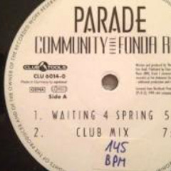 Community Featuring Fonda Rae - Parade (Waiting 4
