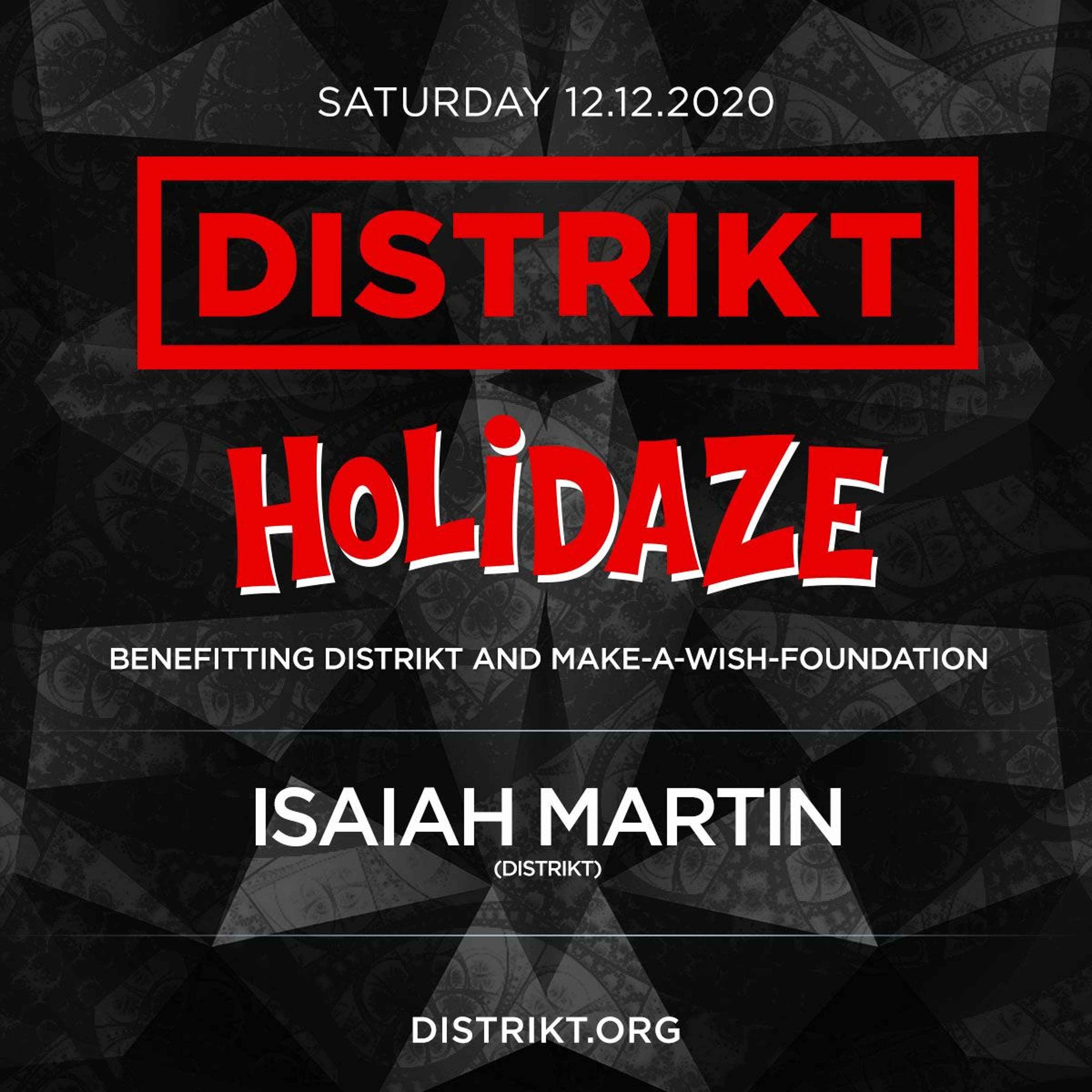 Isaiah Martin - DISTRIKT HOLIDAZE 2020 episode artwork