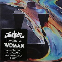 Justice - Safe And Sound (Mr. Moustache Touch)