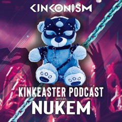 Kinkonism - Kinkeaster Podcast mixed by NUKEM