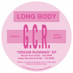 [GCR010] Long Body - "Dream Running" EP {snippets}