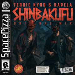 TERRIE KYND & RAPELA - Shinbakufu [Out Now]