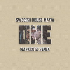 One - MarkCutz Remix