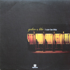 Gabro & Libe - I Can Be This (Instrumental Mix)