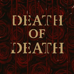 Death of death