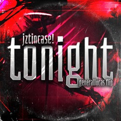 tonight (GeneralLucas Flip)