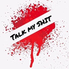 Bigg P- Talk My Shit