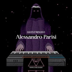 Guestmix 003 w/ Alessandro Parisi