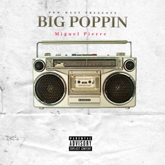 Big Poppin