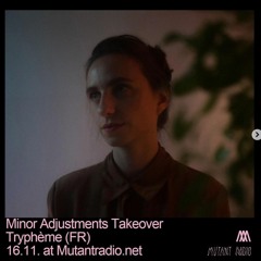Tryphème [Minor Adjustments]