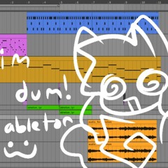 First Test Song In Ableton XD!!!!!!!!!!
