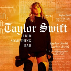 Taylor Swift - I Did Something Bad (Dario Xavier 2k22 Remix) *OUT NOW*