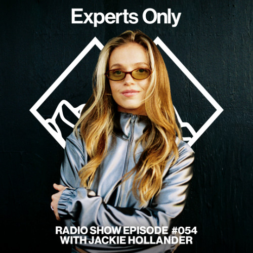 Experts Only Radio #054 - JACKIE HOLLANDER