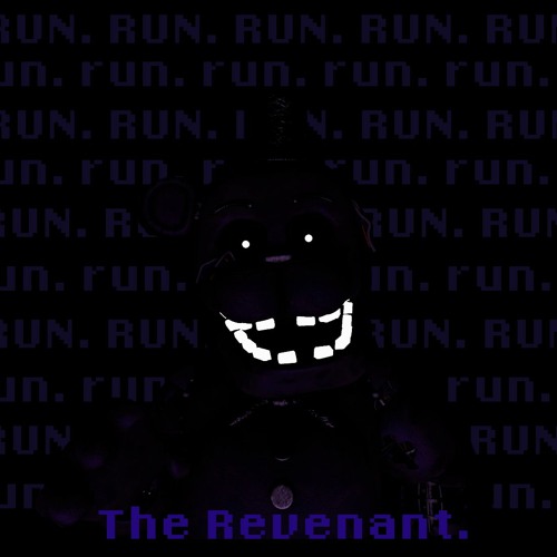 [No AU - FNAF Megalo] The Revenant