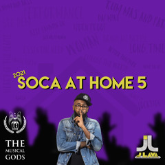 2021 SOCA AT HOME 5 #MixTapeMonday Week 103