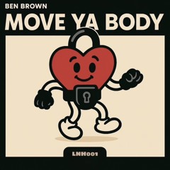 Move Ya Body