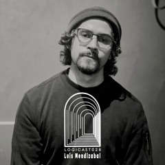LOGICAST028 - Luis Mendizabal