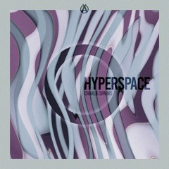 Premiere: Charlie Sparks - Hyperspace