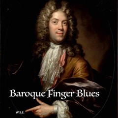 Baroque Finger Blues