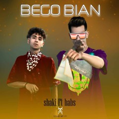 Shaki & Habs - Bego Bian.mp3