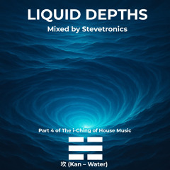 QuadProLiveMix 51 - Liquid Depths - Mixed by Stevetronics