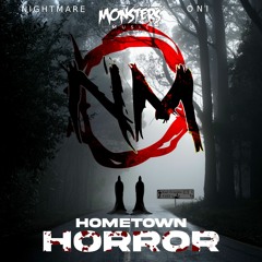 Nightmare & Oni - Hometown Horror (OUT NOW)
