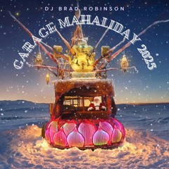 Brad Robinson - Garage Mahaliday 2025