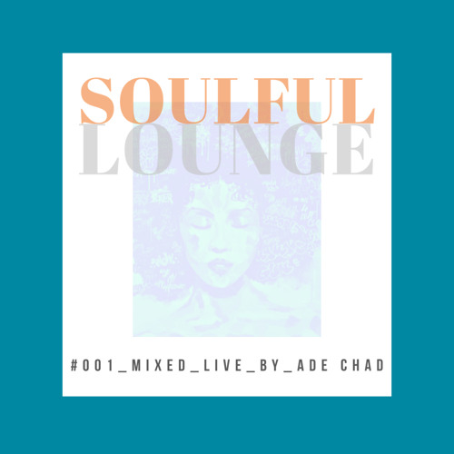 SOULFUL LOUNGE #001