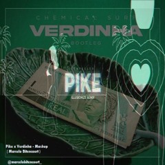 Pike x Verdinha - Marcelo Bitencourt Dj (Mashup) FREE DOWNLOAD