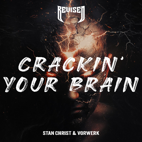 Stan Christ & Vorwerk - Crackin' Your Brain
