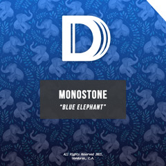 Monostone - Blue Elephant (Extended Mix) [DDiaz Recordings]
