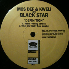 Black Star - Definition (King P Pete Remix)