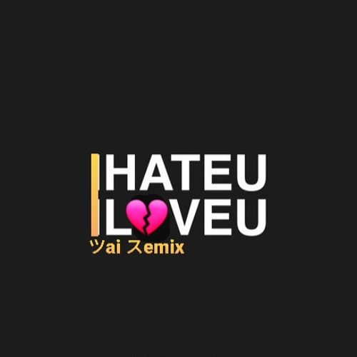 Gnash Ft Olivia O'Brie - I Hate U I Love U  ( ツai スemix )