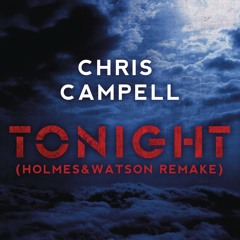 Tonight (Holmes & Watson Edit)