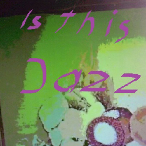 Is This Jazz
