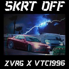 Skrt Off (ZVRGxVTC1996)
