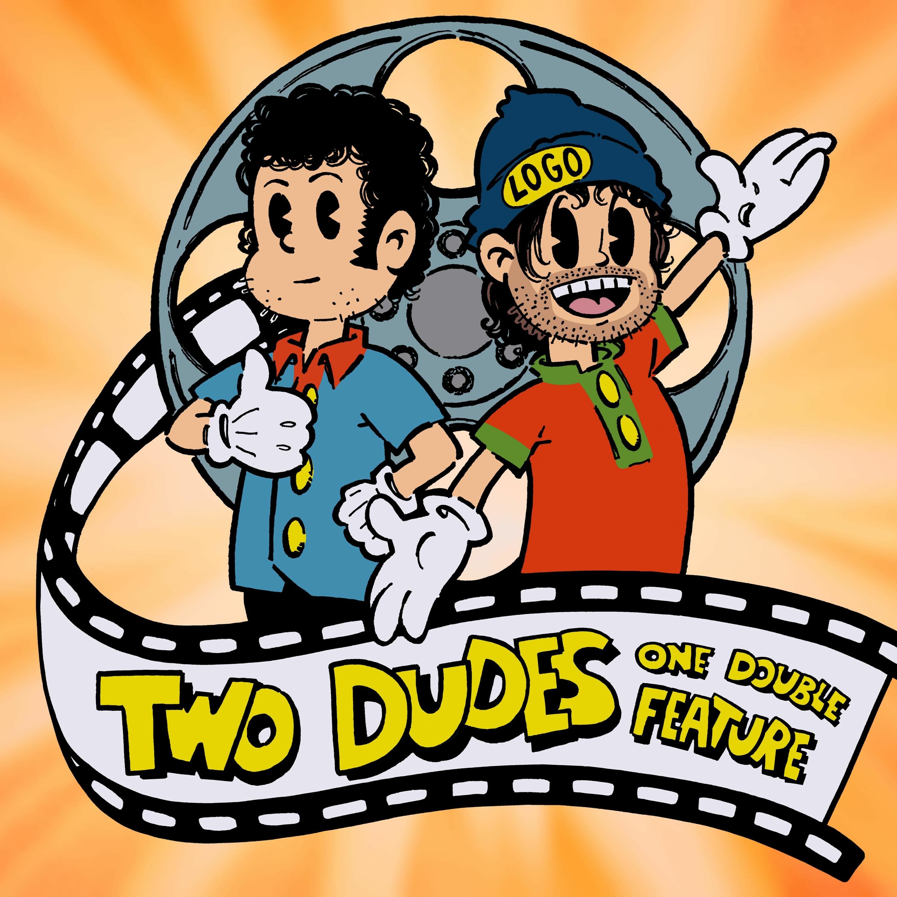 Two Dudes Presents Our Feature Presentation