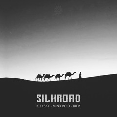 Kleysky, Mind Void & RIFM - Silkroad (Original Mix)