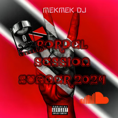 DJ MEKMEK - BORDEL SESSION SUMMER 🇹🇹2024 (BSS)