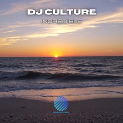 Dj Culture - Incredible (Sample)