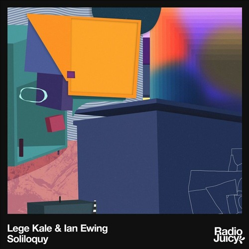 Lege Kale & Ian Ewing - Soliloquy