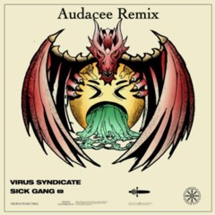 Gang Shit - Dion Timmer, Virtual Riot & Virus Syndicate (Audacee Remix) [Free DL]